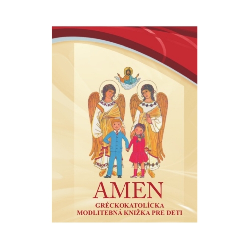 AMEN – gréckokatolícka modlitebná knižka pre deti